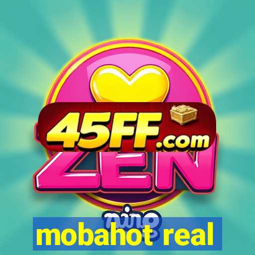 mobahot real